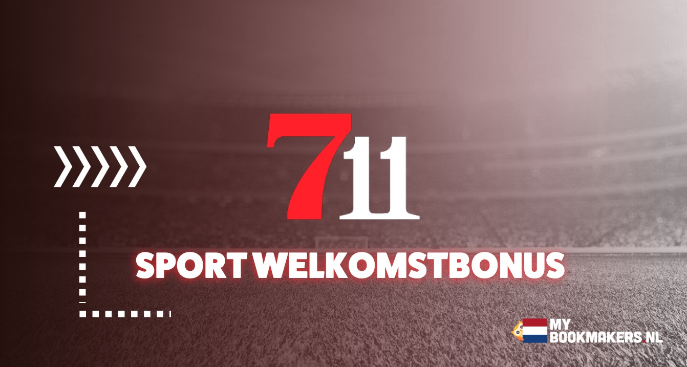711 sport welkomstbonus