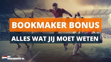Bookmaker bonus alles wat jij moet weten