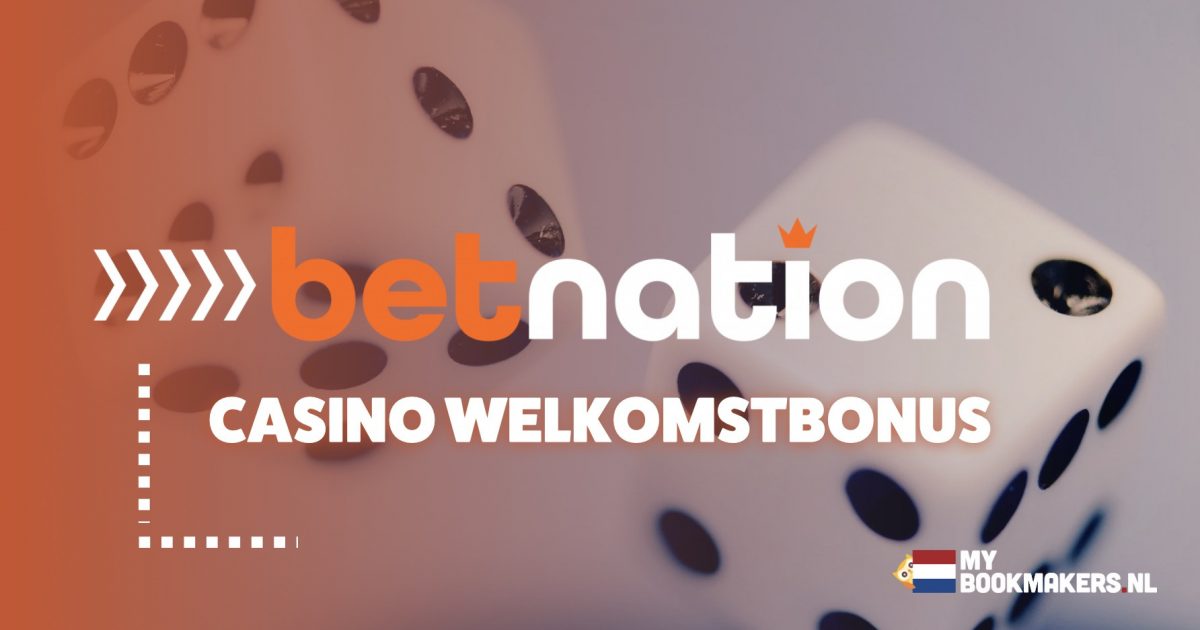 Betnation casino welkomstbonus