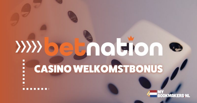 Betnation casino welkomstbonus