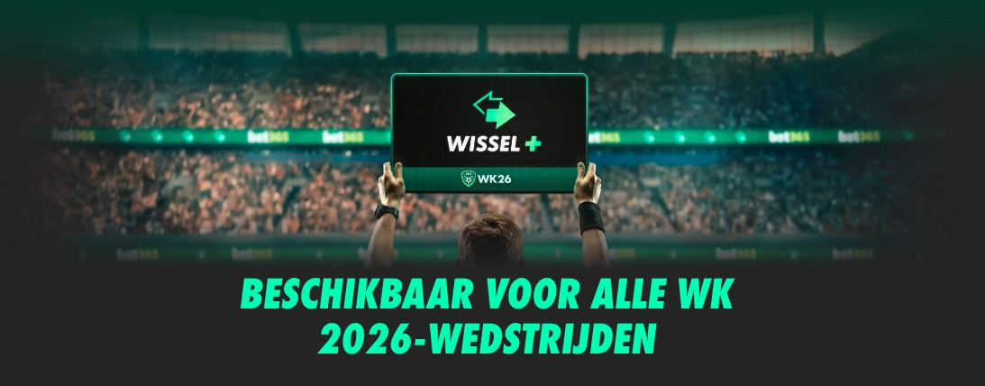Bet365 wissel promotie