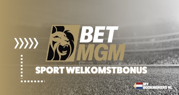 Betmgm sport welkomstbonus