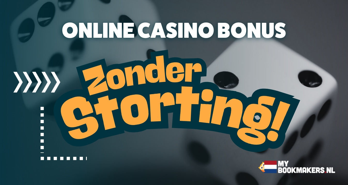 Online casino bonus zonder storting