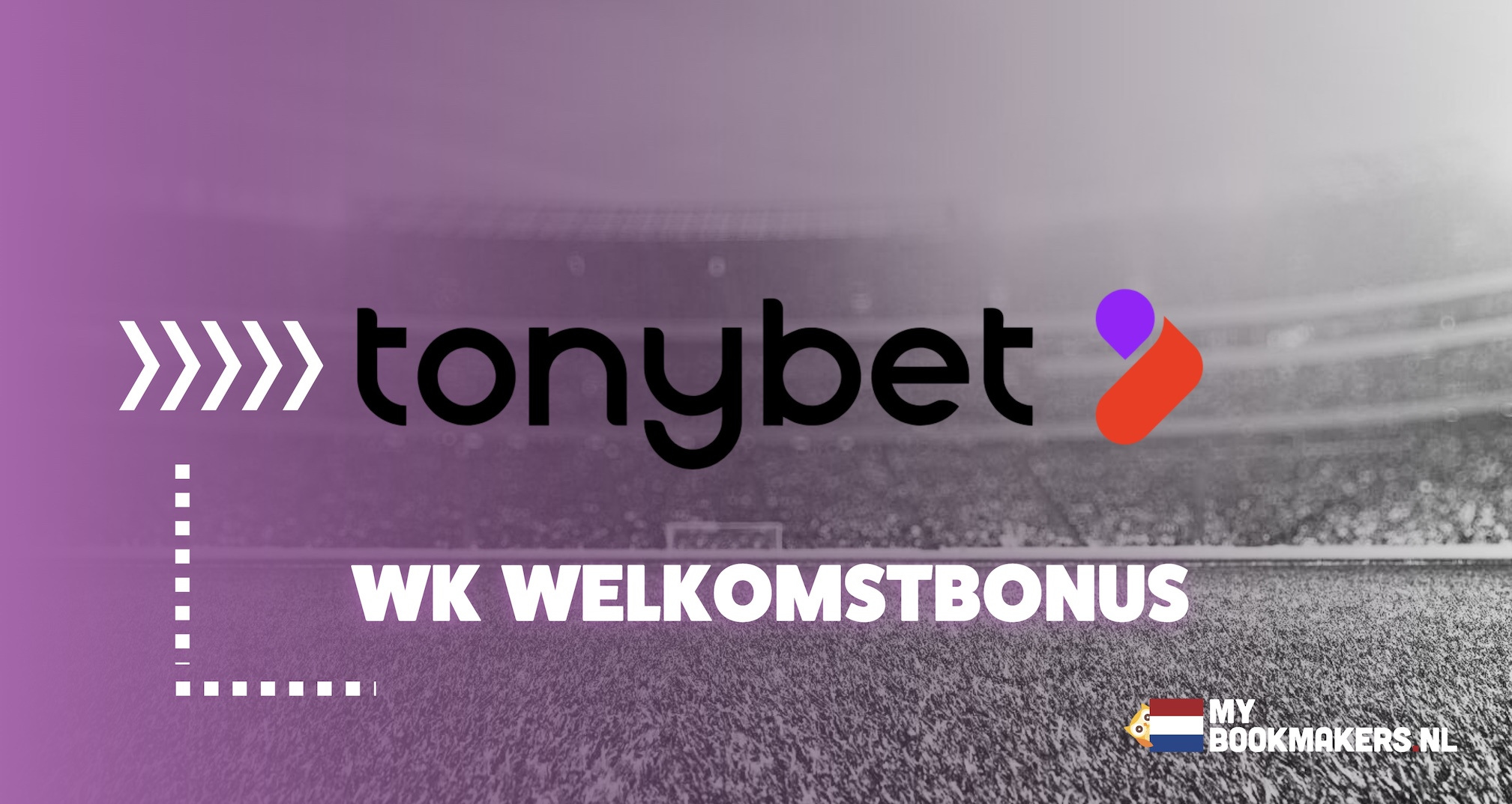 Tonybet wk welkomstbonus